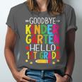 Goodbye Kinder Garten Hello 1st Grade Graduation 2024 Unisex Jersey T-Shirt