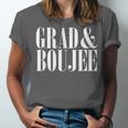 Grad And Boujee Graduation High School College Fun Unisex Jersey T-Shirt