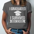 I Graduated I Survived High School Graduation Unisex Jersey T-Shirt