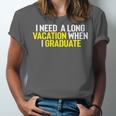 Graduation Student Grad School Class Senior Cute Unisex Jersey T-Shirt Graduation Student Grad School Class Senior Cute Unisex Jersey T-Shirt