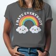 I Hate Everybody Rainbow Sarcastic Grumpy Introvert Unisex Jersey T-Shirt I Hate Everybody Rainbow Sarcastic Grumpy Introvert Unisex Jersey T-Shirt