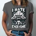 I Hate Everyone Introvert Anti-Social Dark Humor Unisex Jersey T-Shirt