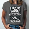 I Hate Everyone Introvert Anti-Social Dark Humor Unisex Jersey T-Shirt I Hate Everyone Introvert Anti-Social Dark Humor Unisex Jersey T-Shirt