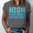 High Functioning Introvert Sarcasm Sarcastic Grunge Unisex Jersey T-Shirt High Functioning Introvert Sarcasm Sarcastic Grunge Unisex Jersey T-Shirt