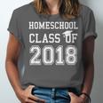 Homeschool Graduation Shirt Class Of 2018Shirt Unisex Jersey T-Shirt