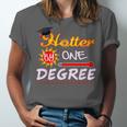 Hotter By One Degree Class Of Graduation 2019 Unisex Jersey T-Shirt