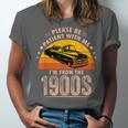 Humorous Saying Please Be Patient With Me I'm From The 1900s Unisex Jersey T-Shirt