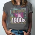 I'm From The 1900s Unisex Jersey T-Shirt
