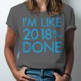 I'm Like 2018 Done High School Grad Graduation Shirt Unisex Jersey T-Shirt
