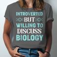 Introverted Biology Science Biologist Introverts Unisex Jersey T-Shirt