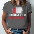 Introverted Please Wait Introvert Saying Sarcasm Unisex Jersey T-Shirt