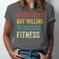 Introverted But Willing To Discuss Fitness Hobby Unisex Jersey T-Shirt