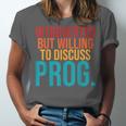 Introverted But Willing To Discuss Prog Rock Music Lover Unisex Jersey T-Shirt