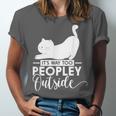 It's Way Too Peopley Outside Cute Cat Introvert Unisex Jersey T-Shirt It's Way Too Peopley Outside Cute Cat Introvert Unisex Jersey T-Shirt