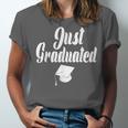 Just Graduated With A Graduation Cap Unisex Jersey T-Shirt