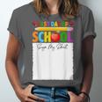 Last Day Of School Sign My Shirt Autograph Graduation Unisex Jersey T-Shirt