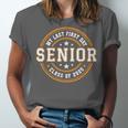 My Last First Day Senior 2025 Graduation Class Of 2025 Unisex Jersey T-Shirt