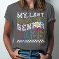 My Last First Day Senior 2026 Graduation Class Of 2026 Unisex Jersey T-Shirt