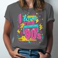 I Love The 90'S 90s Nostalgia Unisex Jersey T-Shirt I Love The 90'S 90s Nostalgia Unisex Jersey T-Shirt