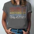 Mastered It 2020 Masters Degree Graduation For Him Her Unisex Jersey T-Shirt