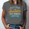 Meat Manager Shirt Awesome Job Occupation Graduation Unisex Jersey T-Shirt