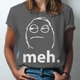 Meh Shirt Teacher Idea College Geek Graduation Tshirt Unisex Jersey T-Shirt