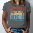 I Missed Your Call i Was Staring In Silence Introvert Unisex Jersey T-Shirt