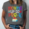 Moving Up To Pre-K Teacher Student Kid Graduation T-Shirt Unisex Jersey T-Shirt