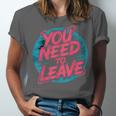 You Need To Leave Introvert Mood Space Unisex Jersey T-Shirt You Need To Leave Introvert Mood Space Unisex Jersey T-Shirt