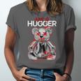 Not A Hugger Teddy Bear Antisocial Introvert Unisex Jersey T-Shirt Not A Hugger Teddy Bear Antisocial Introvert Unisex Jersey T-Shirt