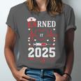 Nurse Earned It 2025 Nurse Graduation RN LPN Class Of 2025 Unisex Jersey T-Shirt