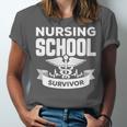 Nursing School Survivor Senior Nurse Graduation TShirt Unisex Jersey T-Shirt