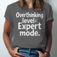 Overthinking Level Expert Mode Sarcasm Introvert Unisex Jersey T-Shirt