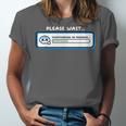 Overthinking In Progress Introvert Please Wait Unisex Jersey T-Shirt