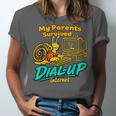 My Parents Survived Dial Up Internet Nostalgia 90s Unisex Jersey T-Shirt