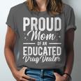 Pharmacy Graduation Pharmacist Educated Drug Dealer Mom Unisex Jersey T-Shirt