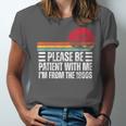Please Be Patient With Me I'm From The 1900s Fathers Day Unisex Jersey T-Shirt