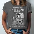 Please Be Patient With Me I'm From The 1900s Frog Unisex Jersey T-Shirt