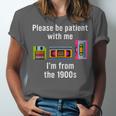 Please Be Patient With Me I'm From The 1900s Video Tape Unisex Jersey T-Shirt