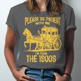 Please Be Patient With Me I'm From The 1900s Vin Unisex Jersey T-Shirt
