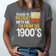Please Be Patient With Me I'm From The 1900s Vintage Oregon Unisex Jersey T-Shirt Please Be Patient With Me I'm From The 1900s Vintage Oregon Unisex Jersey T-Shirt