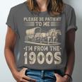 Please Be Patient To Me I'm From The 1900s Vintage Unisex Jersey T-Shirt
