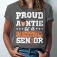 Proud Auntie Of a Basketball Senior 2026 Graduation Gifts Unisex Jersey T-Shirt