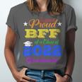 Proud Bff Of 2022 Graduate Class 2022 Graduation Family Unisex Jersey T-Shirt