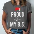 Proud Of My BS Graduation Bachelor's Degree T-Shirt Unisex Jersey T-Shirt