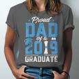 Proud Dad Of A Class Of 2019 Graduate TShirt Graduation Unisex Jersey T-Shirt