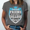 Proud Friend Of a 2018 College Grad Graduation Unisex Jersey T-Shirt