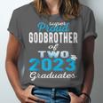 Proud Godbrother Of Two 2023 Graduate Class 2023 Graduation Unisex Jersey T-Shirt