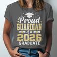 Proud Guardian Of A 2026 Graduate Class Of Graduation Unisex Jersey T-Shirt