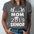 Proud Mom Of A 2019 Senior School Graduation Shirt Unisex Jersey T-Shirt